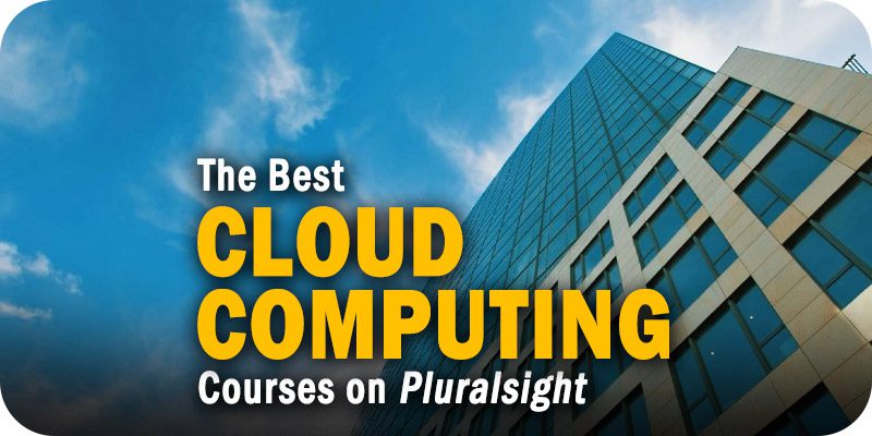 The Best Google Cloud Platform Courses on Pluralsight