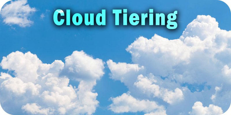 The Cloud Tiering Fallacy: Four Key Points to Consider