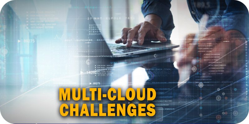 Multi-Cloud Challenges