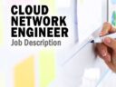 A Cloud Network Engineer Job Description by Solutions Review A Cloud Network Engineer Job Description by Solutions Review