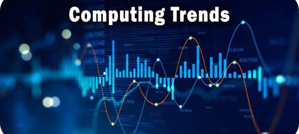 Computing Trends Back to the Future – A Perspective on Computing Computing Trends Back to the Future – A Perspective on Computing