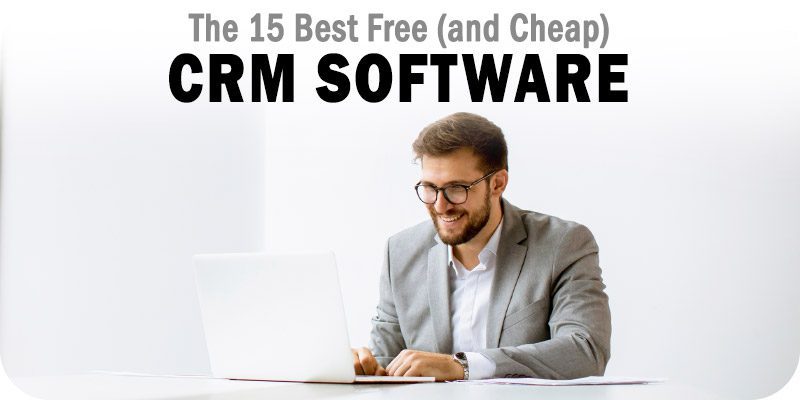 Free (and Cheap) CRM Software