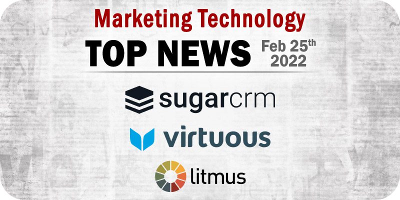 Top MarTech News From the Week of February 25th