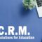 CRM Solutions for the Education Industry
