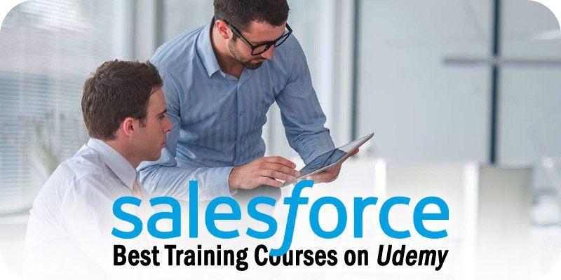 The Best Salesforce Training Courses to Consider Taking on Udemy