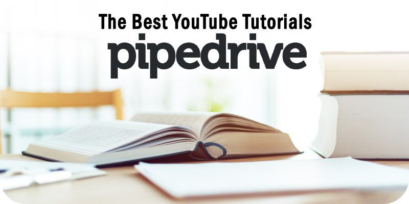 Pipedrive Training Videos and Demo to Watch on YouTube