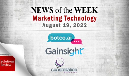 Top MarTech News From the Week of August 19th: Updates from botco.ai, Gainsight, Constellation Research, and More