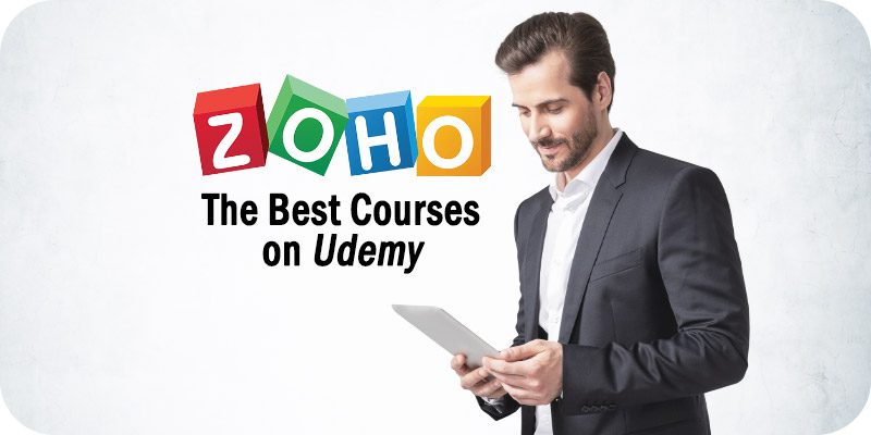 Zoho Training Courses for Marketers to Take on Udemy