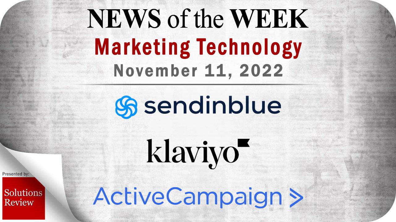 Top MarTech News From the Week of November 11th: Updates from Sendinblue, Klaviy..