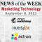 MarTech News September 8th