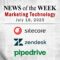 Top MarTech News From the Week of July 18th