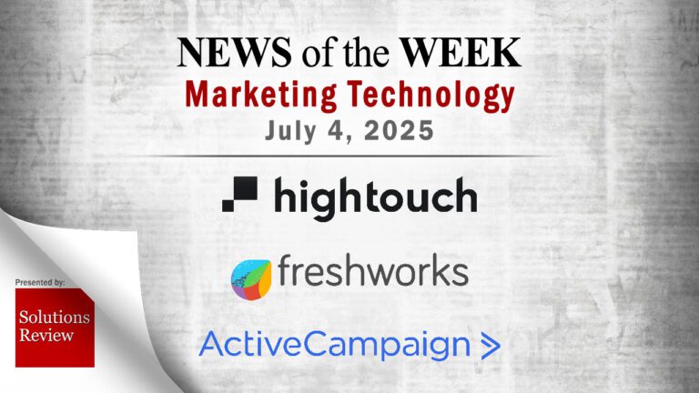 Top MarTech News From the Week of July 4th