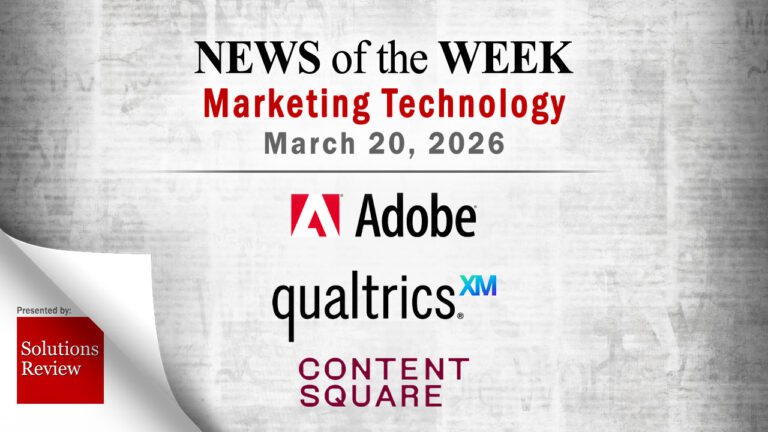 Top MarTech News From the Week of March 20th