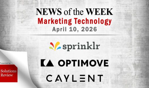 Top MarTech News From the Week of April 10th
