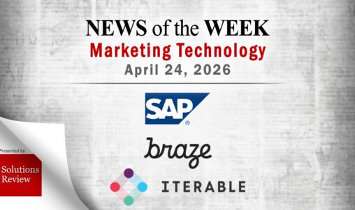 Top MarTech News From the Week of April 24th