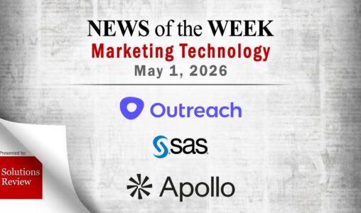 Top MarTech News From the Week of May 1st