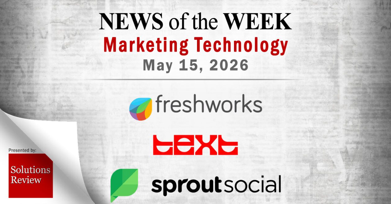 Top MarTech News From the Week of May 15th, 2026