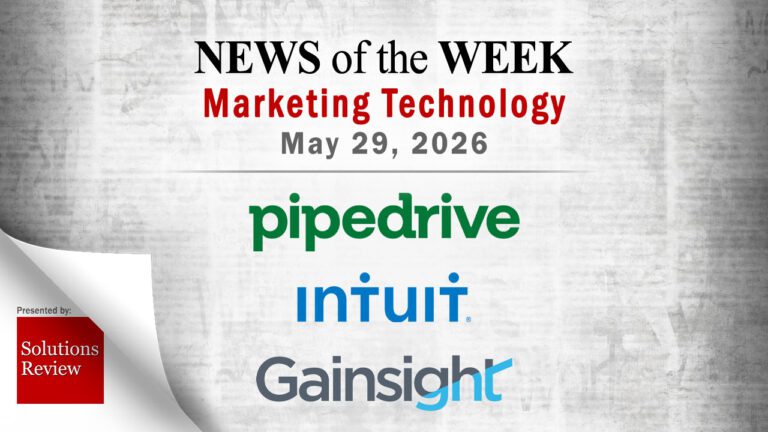 Top MarTech News From the Week of May 29th, 2026