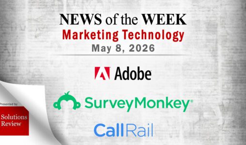 Top MarTech News From the Week of May 8th