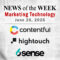 Top MarTech News From the Week of June 26th