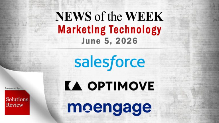 Top MarTech News From the Week of June 5th, 2026