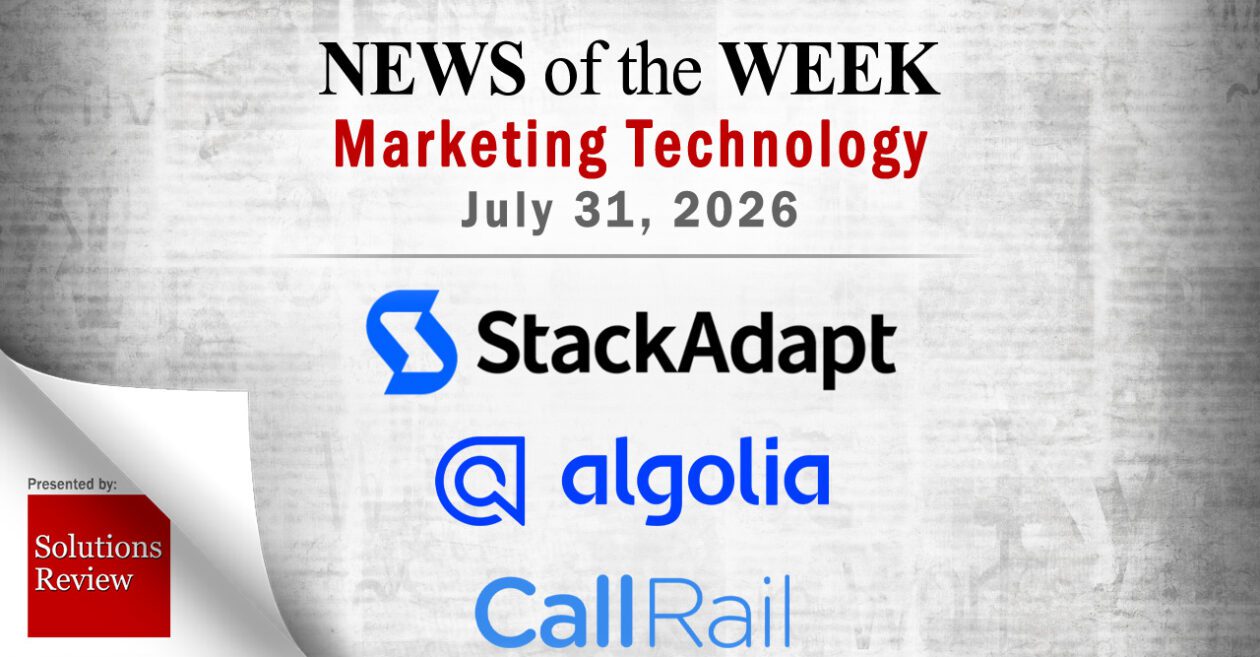 Top MarTech News From the Week of July 31st, 2026