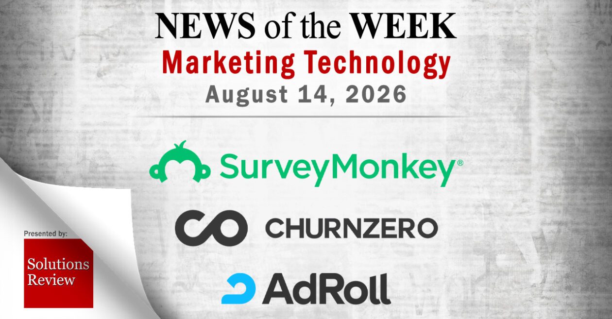 Top MarTech News From the Week of August 14th