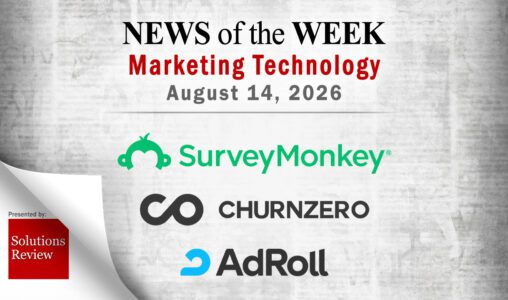 Top MarTech News From the Week of August 14th
