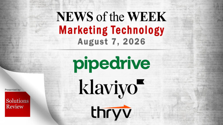 Top MarTech News From the Week of August 7th, 2026
