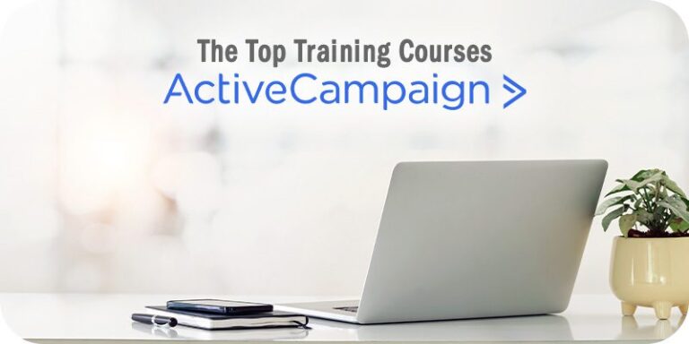 The Top ActiveCampaign Training Courses