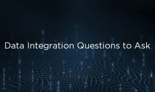 5 Key Data Integration Questions to Ask Solution Providers for 2020