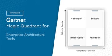 Key Takeaways: 2020 Gartner Magic Quadrant for Enterprise Architecture Tools