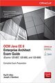 OCM Java EE 6 Enterprise Architect Exam Guide