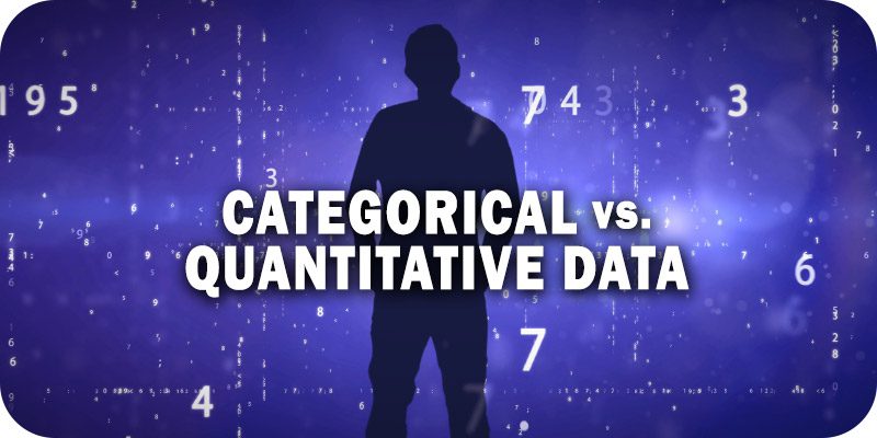 Quantitative Data vs. Categorical Data