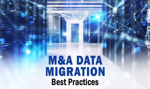 M&A Data Migration Best Practices