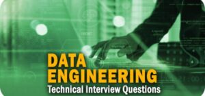 5 Common Data Engineering Technical Interview Questions 5 Common Data Engineering Technical Interview Questions