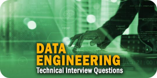 5 Common Data Engineering Technical Interview Questions 5 Common Data Engineering Technical Interview Questions
