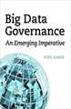 Big Data Governance: An Emerging Imperative