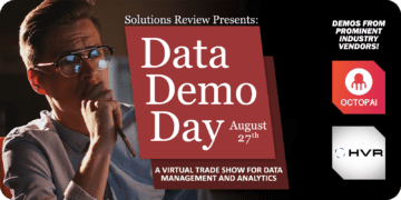 What to Expect at Solutions Review’s Data Demo Day Q3 2020 August 27