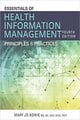 Essentials of Health Information Management: Principles and Practices