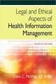 Legal and Ethical Aspects of Health Information Management