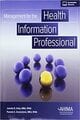 Management for the Health Information Professional