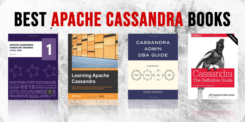 The Five Best Apache Cassandra Books on Our Reading List