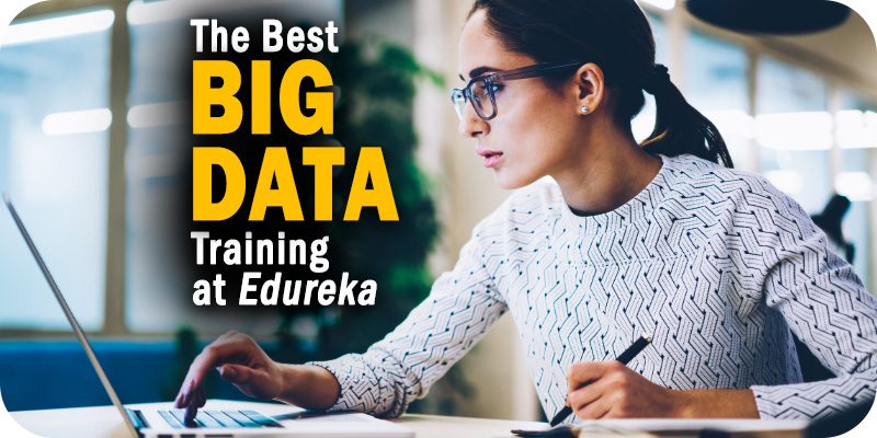 The Best Edureka Big Data Courses and Data Management Training