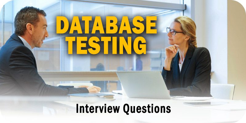 Database Testing Interview Questions