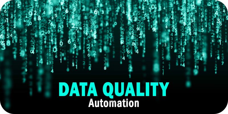 Data Quality Automation: Does Automation Guarantee Quality?