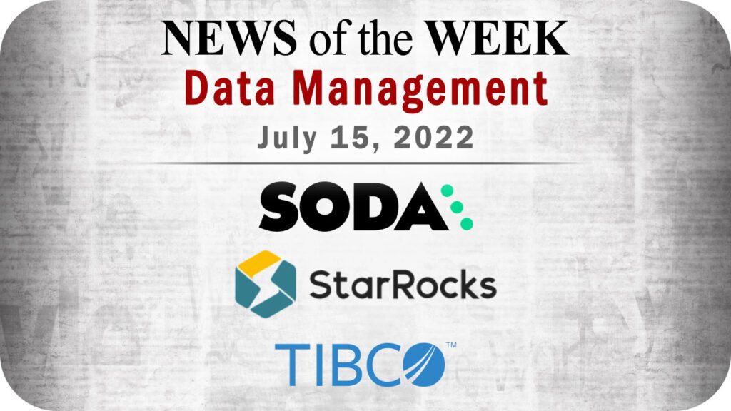 Top Data Management News for the Week Ending July 15, 2022