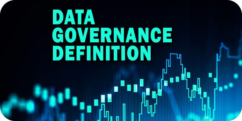 Data Governance Definition