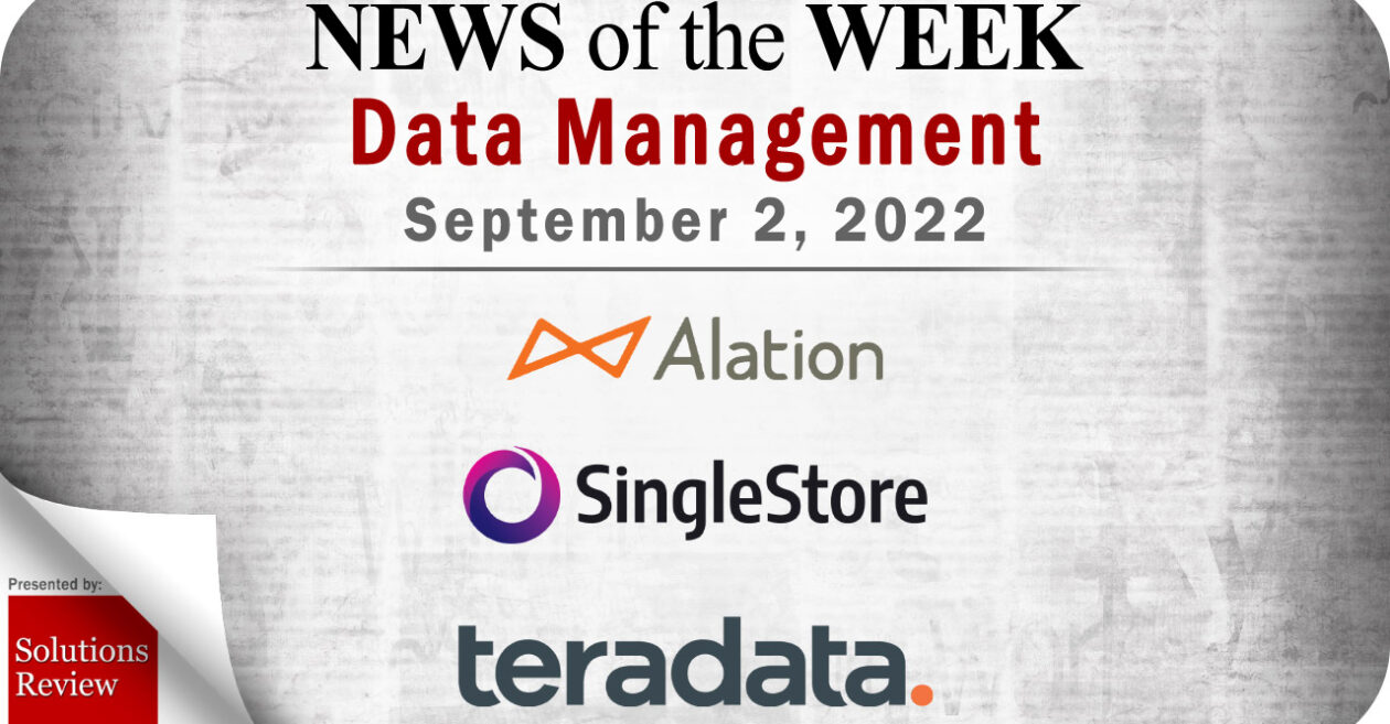 Top Data Management News for the Week Ending September 2, 2022