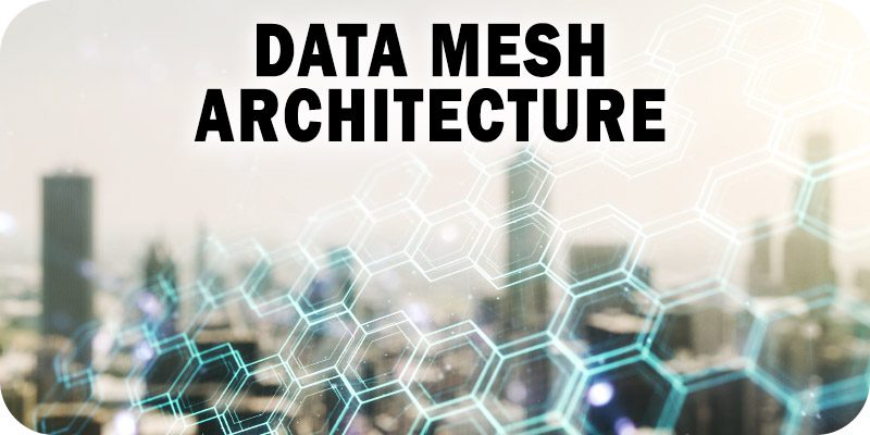 Data Mesh Architecture Overview and Technology Introduction